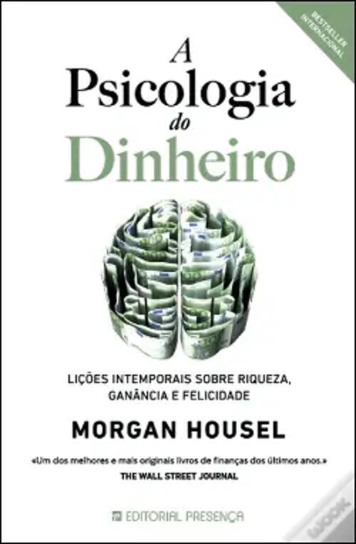 A psicologia do dinheiro